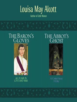 cover image of Abbot's Ghost and The Baron's Gloves